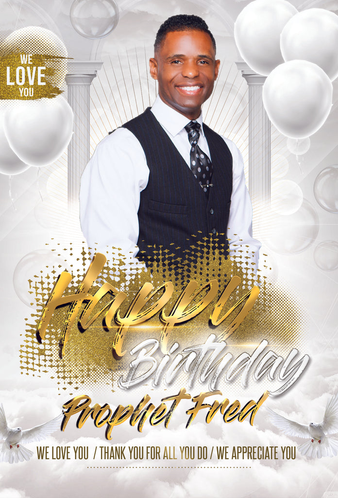 Prophet Fred Birthday Love Gift- $85