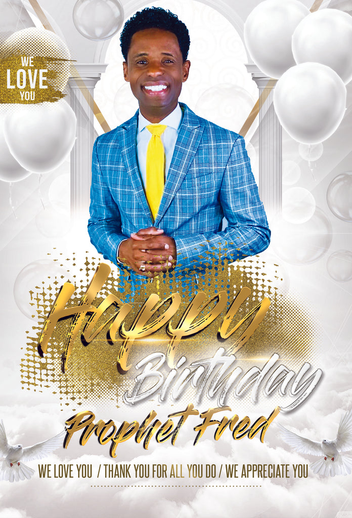 Prophet Fred Birthday Love Gift- $55