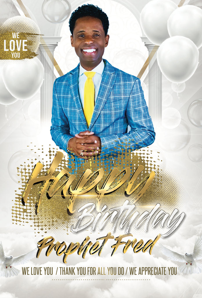 Prophet Fred Birthday Love Gift- $100